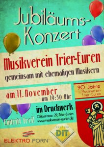 Jubliäumskonzert mit ehemaligen Musikern am 11.11.2017 um 19:30 Uhr im Druckwerk Euren